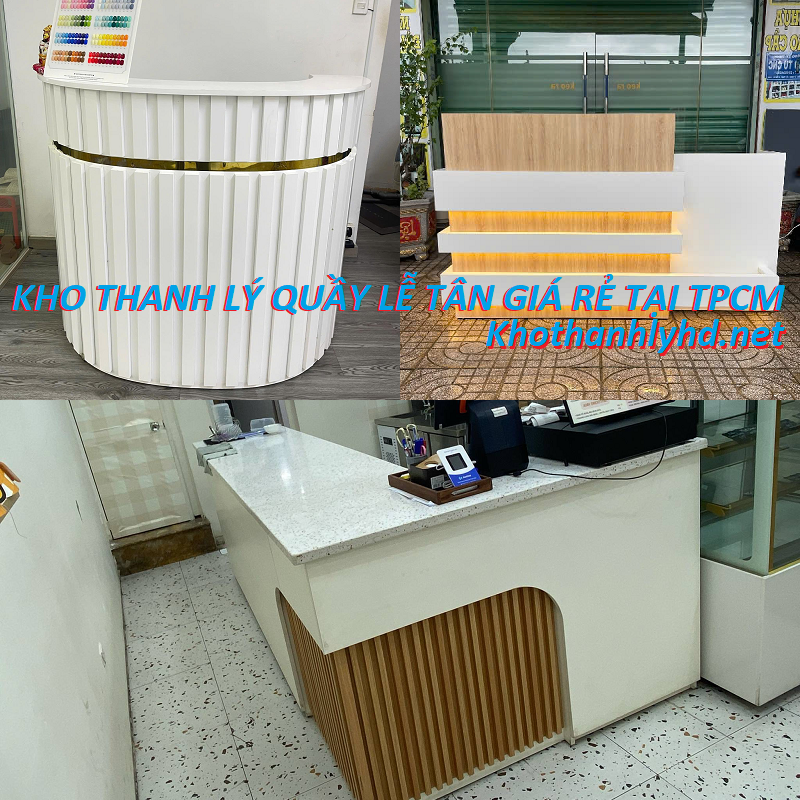 Địa chỉ thanh lý quầy lễ tân giá rẻ