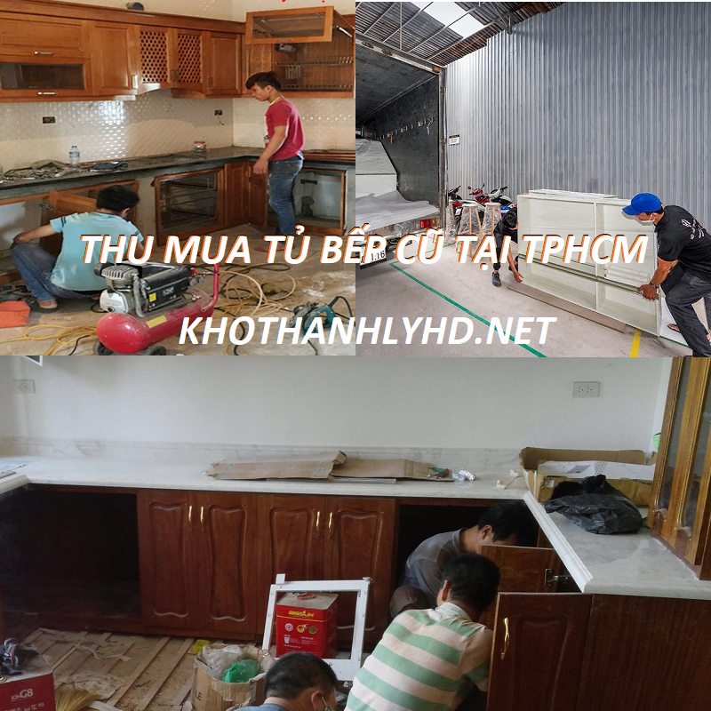 Thu mua tủ bếp tháo dỡ nhanh trong ngày